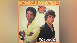 Paloma la Paloma  Joo Paulo E Daniel letras Na Descrio