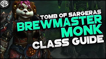 7.2.5 Basic Guides // Monk - Brewmaster
