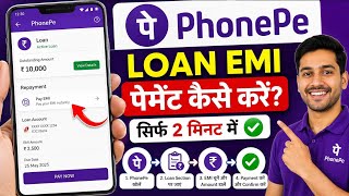 Phonepe se Loan Repayment Kaise Kare | How To Repayment Loan In Phonepe App | Loan Kaise Pay Karen 