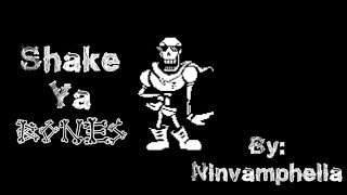Shake Ya Bones Undertale & Sym-Bionic An Mashup