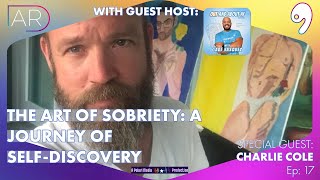 E17: The Art of Sobriety: A Journey of Self-Discovery