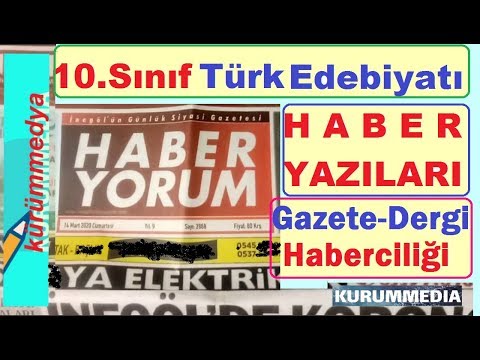 Eba Tv'ye Uygun Lise 10.Sınıf Edebiyat Dersi-18.05.2020 | Haber Yazıları,Gazete ve Dergi Haberciliği