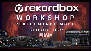 rekordbox Workshop - Performance Mode