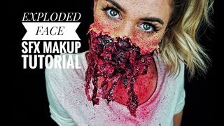 EXPLODED FACE / SFX Makeup Tutorial