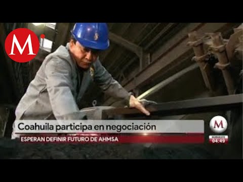 Gobierno de Coahuila será enlace entre AHMSA y proveedores