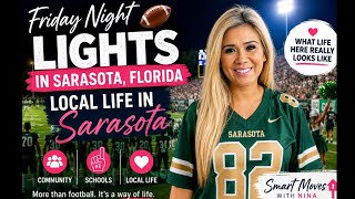 Friday Night Lights in Sarasota Florida Local Life in Sarasota