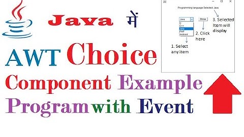 AWT Choice Example Program with Event Handling in Java (हिंदी में)