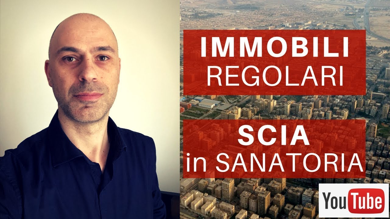 Scia In Sanatoria Modalita Operative Ed Effetti Carlo Pagliai Ingegnere Urbanista