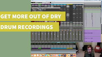 Getting the Most out of Dry Sounding Drums
