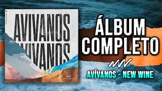 New Wine - Avívanos (Álbum Completo)
