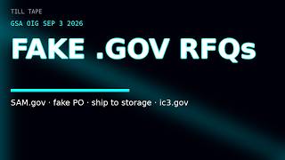 Fake .gov RFQs are emptying contractor warehouses — GSA OIG alert