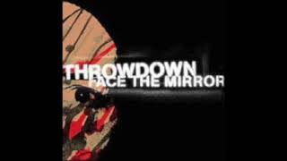 Throwdown - Face The Mirror (FULL EP 2002)