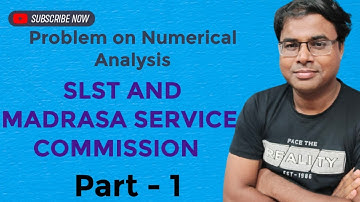 Numerical Analysis : 1st part  for SLST and MSC