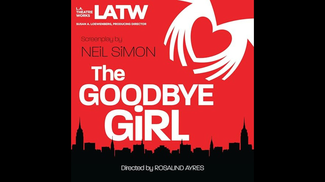 Goodbye Girl Audiobook by Neil Simon