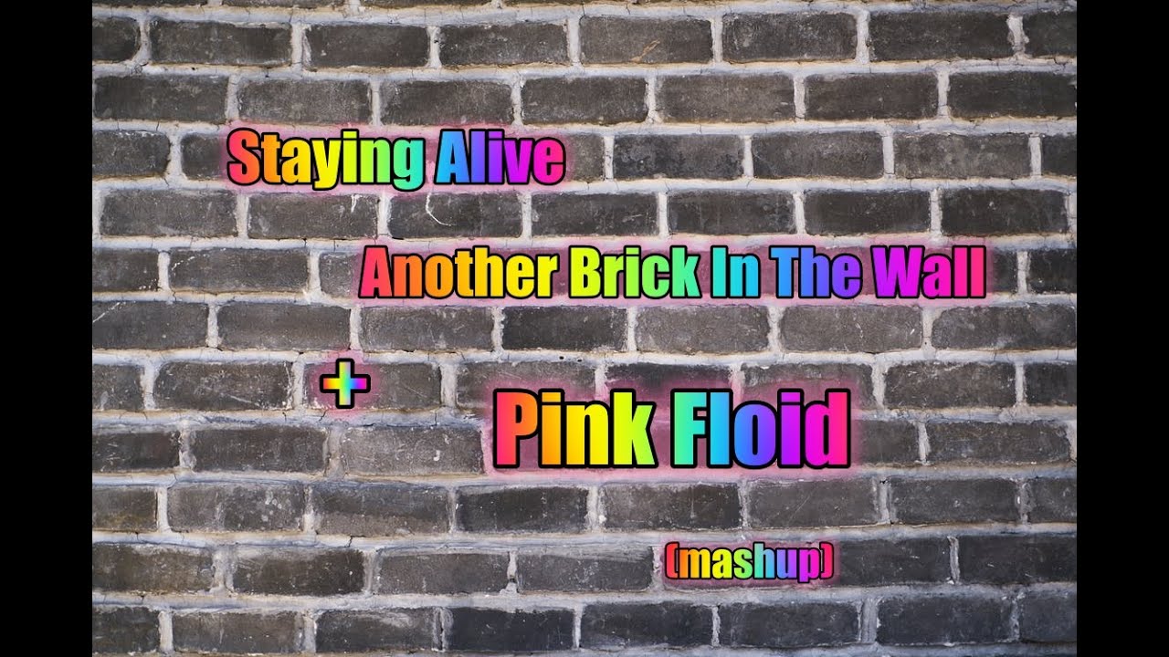 Staying Alive / Another Brick in the Wall (traduzione Italiano) - YouTube