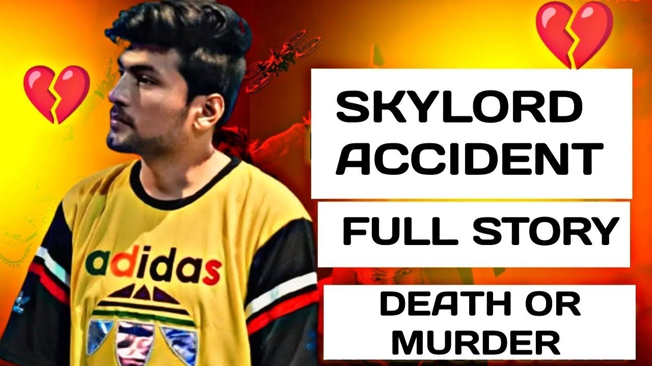 Skylord Death Or Murder 😨  Full Accident Story Explained By Mafiya 
