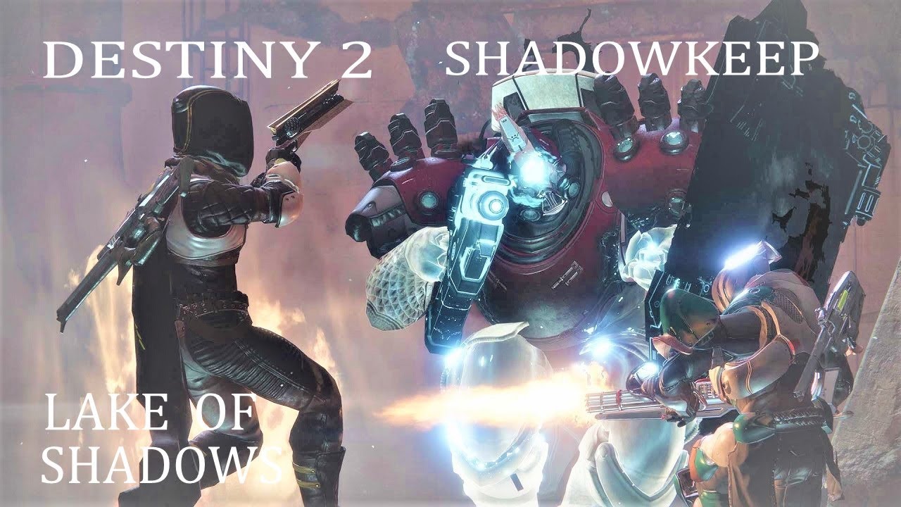 Destiny 2 Lake Of Shadows Strike gameplay PC HD 1080P 60FPS - YouTube