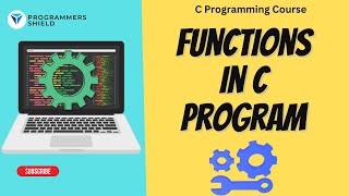 C Programming Functions and Modular Programming Explained | Intro, Declaration, and Argument Passing Net Worth