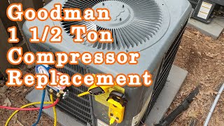 Goodman Compressor Change out