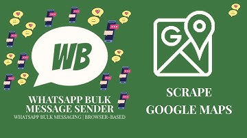 How to use google maps extractor | WhatsApp Bulk Sender