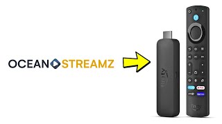 How to Download Ocean Streamz to Firestick - Full Guide