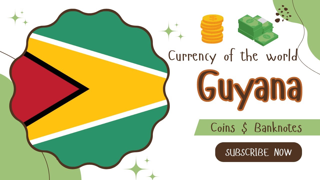 Currency of the world 2023 - Guyana  (Coins & Banknotes)