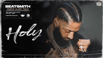 Nipsey Hussle x Rick Ross Type Beat "Holy" | Sample Type Beat 2021 [BeatSmith]