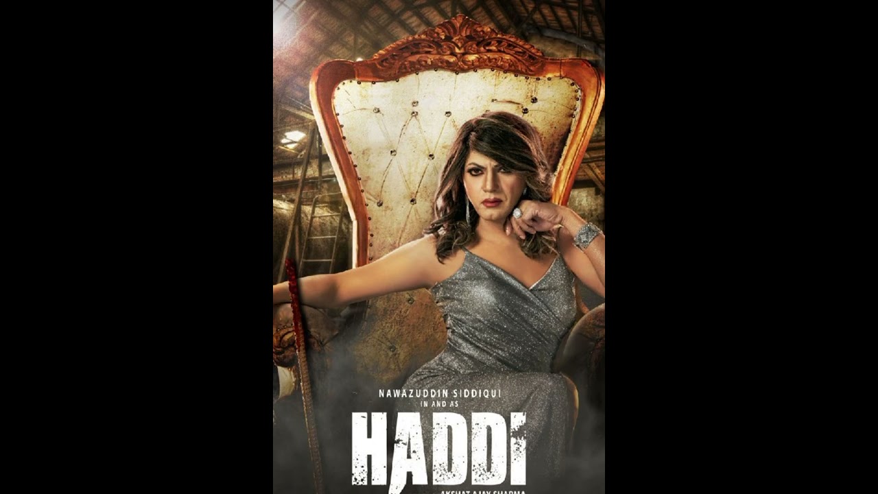 Haddi movie official trailer