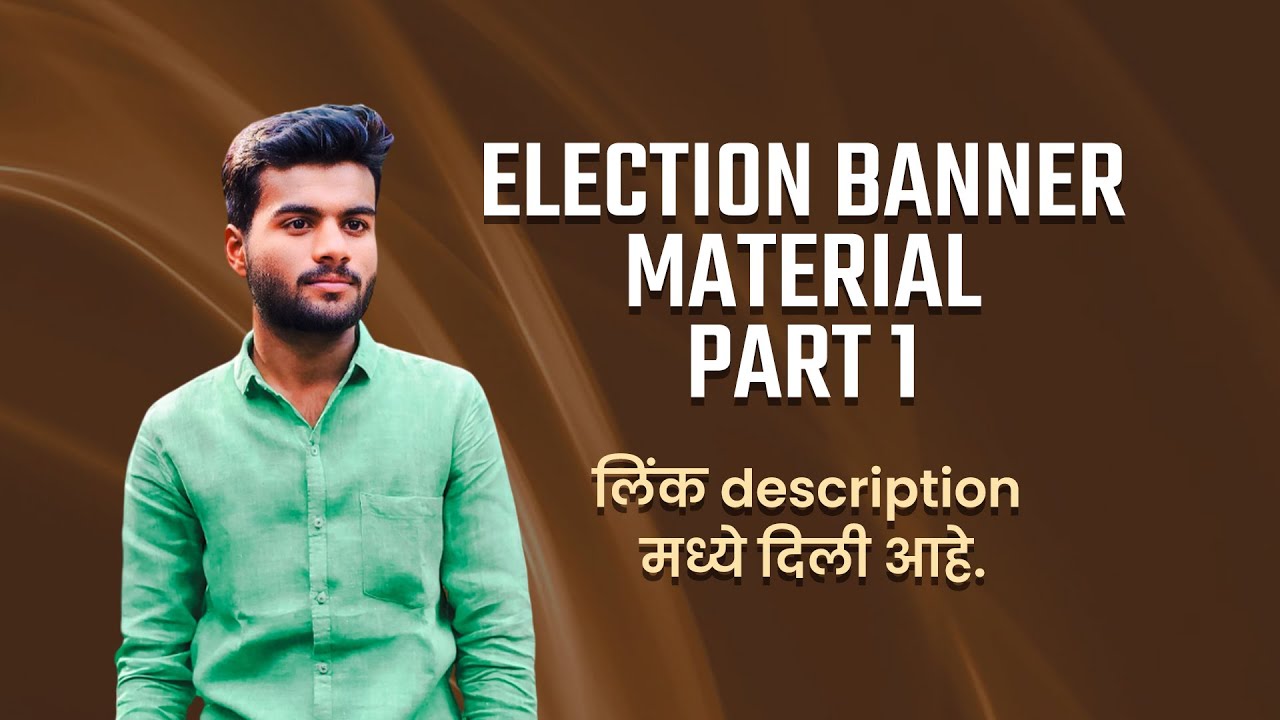 Full HD Election Banner Editing Material | Free Download Link