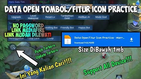 Data Open Tombol/Fitur Icon Practice Patch Terbaru | ml lite | data tambahan | fix lag & patah patah