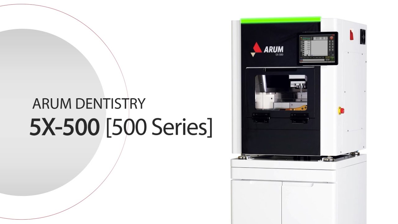 ARUM 5X-500 (ENG) | Dental CAD/CAM Milling Machine - YouTube