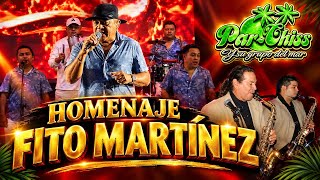 🔥 PARCHÍS Y SU GRUPO DEL MAR – HOMENAJE A FITO MARTINEZ 💃🎶 ¡EN VIVO DESDE CHOCHOH  YUCATÁN 2026!
