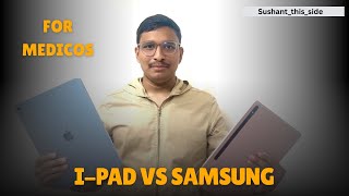 Med Student Tech Guide: iPad or Samsung Tablet? | BJMC Pune | must watch before 1st year of medicine