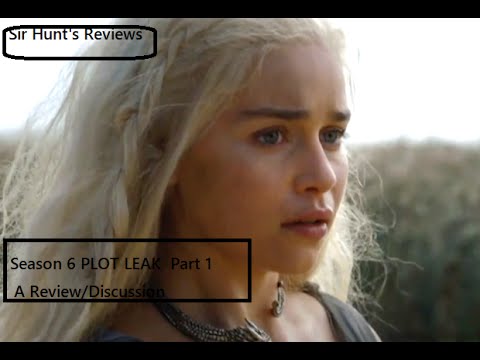 Season 6 PLOT LEAK Game Of Thrones Part 1 - YouTube