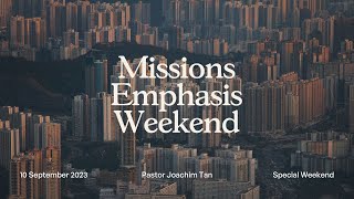 10 September 2023 English Service Missions Emphasis Weekend