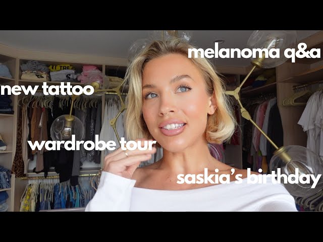 AUGUST VLOG | new tattoo, skin cancer & total body mapping, Sassy's bday, closet tour !