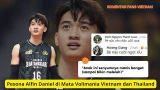Alfin Daniel's Charm in the Eyes of Vietnamese and Thai Volleyball Fans