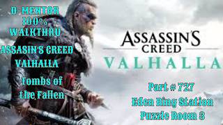 Assassins Creed Valhalla 100% Walkthrough Eden Ring Station Puzzle Room 3 @d-mentor8779