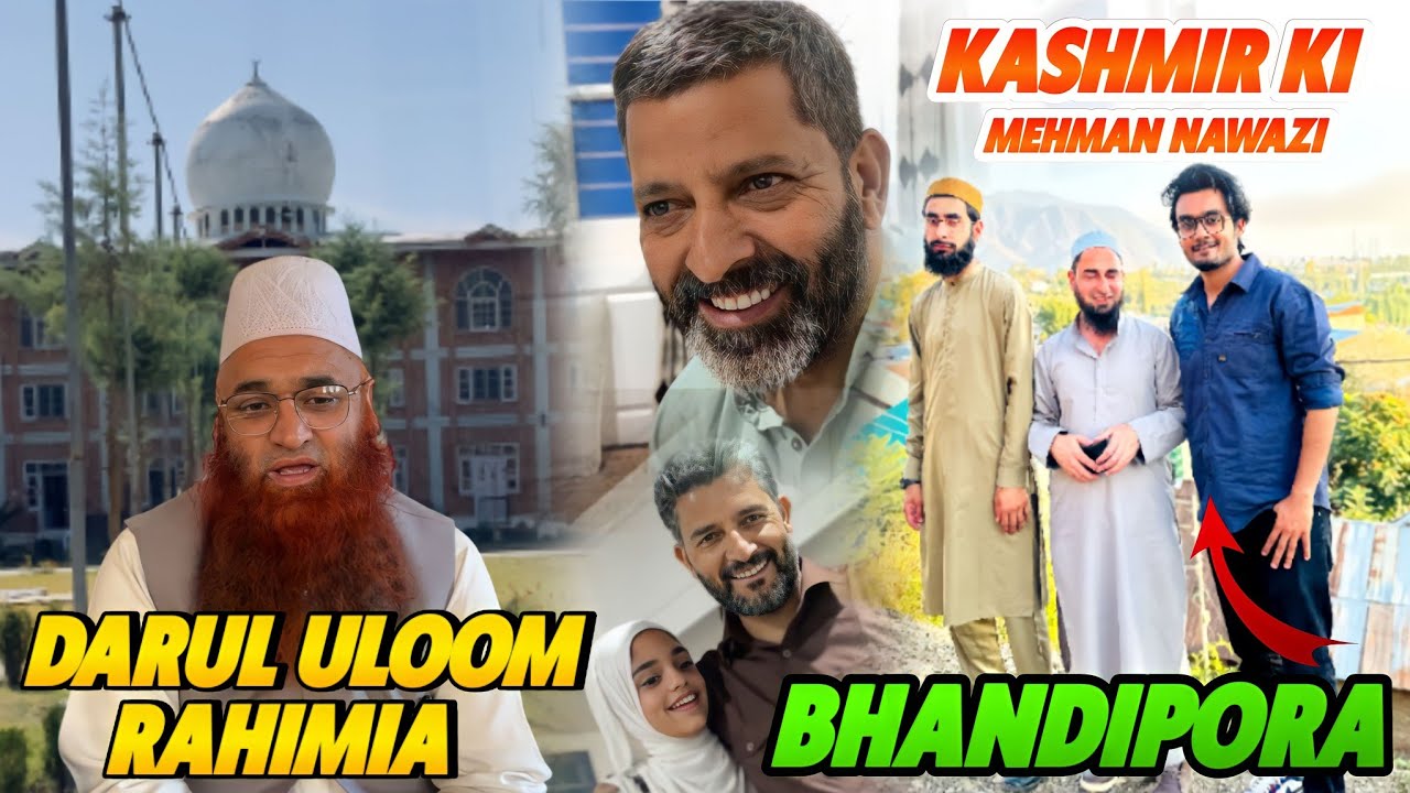 Kashmir EP 11 | Darul Uloom Rahimia in Kashmir | Bandipora Kashmir | Kashmir Vlog | Param Vlog #122