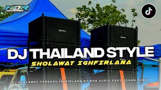 Download lagu IGHFIRLANA DJ THAILAND STYLE || HDR AUDIO