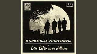 Video thumbnail of "Lou Cifer and the Hellions - Rockabilly Roll"