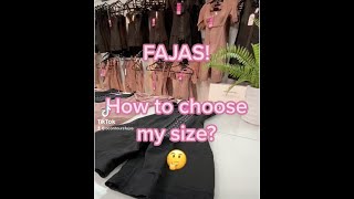 FAJAS: How to choose my size?