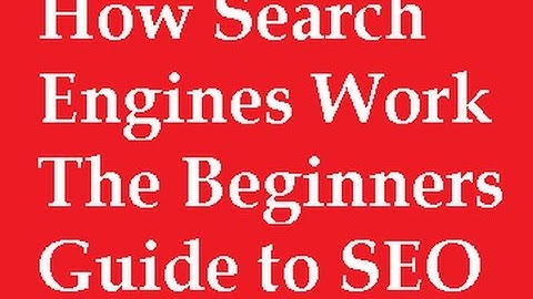 How Search Engines Work - The Beginners Guide to SEO video 2