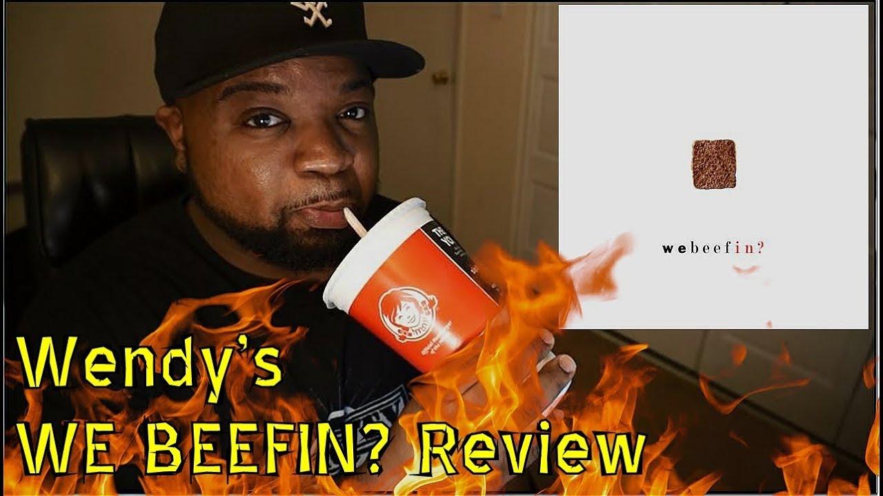 Wendys - WE BEEFIN EP REVIEW