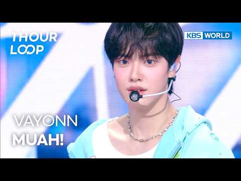 [1HR LOOP🔥] VAYONN - MUAH! [Music Bank] | KBS WORLD TV 260717