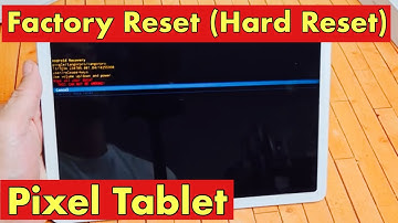 Pixel Tablet: How to Factory Reset (Hard Reset)