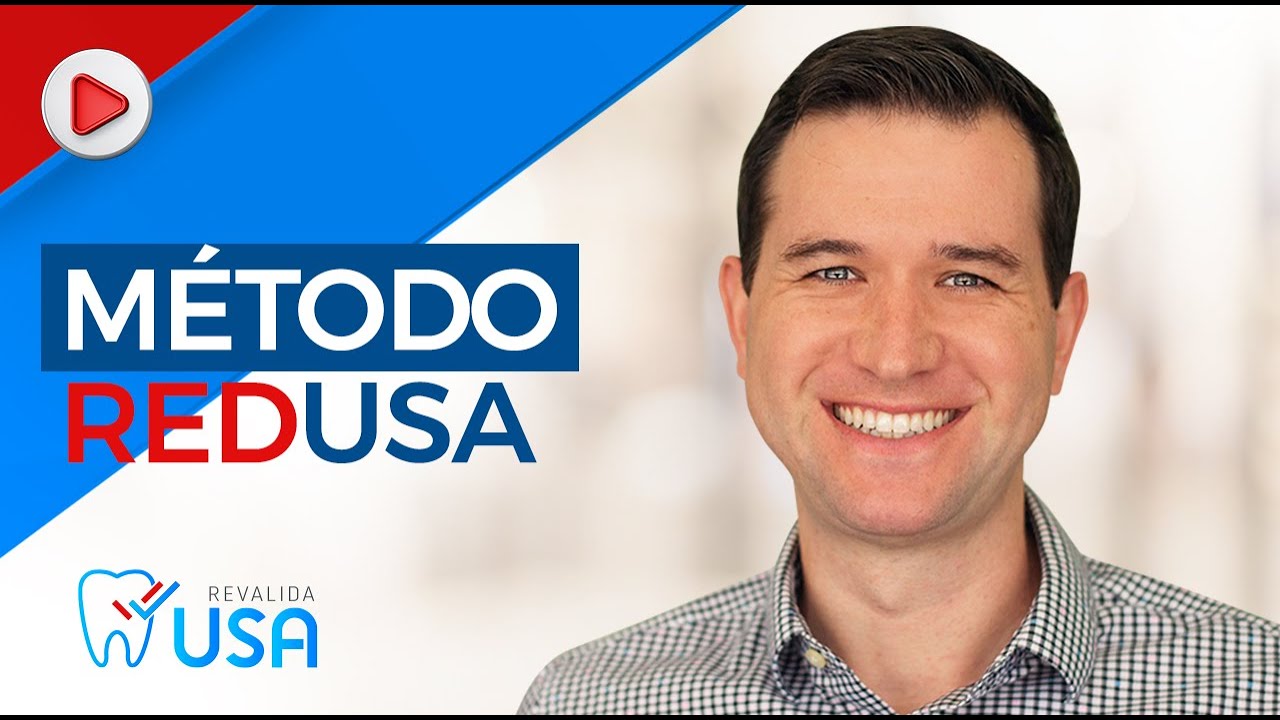 Como funciona o Método REDUSA ou REvalidate Dental USA? Revalide seu diploma de dentista