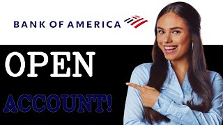 Open Bank Of America Checking Account 2025