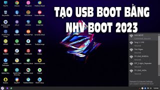 Hướng dẫn tạo USB boot NHV 2023 | Vàng Phạm screenshot 5