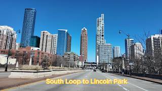 Driving from South Loop to Lincoln Park | Chicago, IL